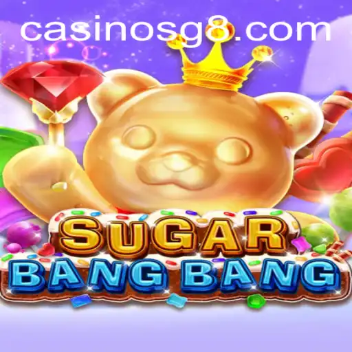 Experience the Thrills of SUGARBANGBANG: A New Paradigm in Gaming